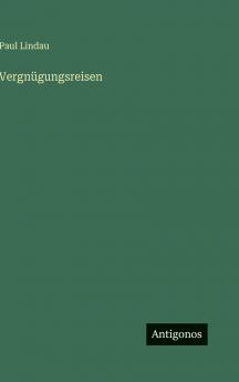 Vergnügungsreisen