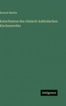Katechismus des römisch-katholischen Kirchenrechts