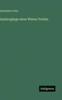 Spaziergänge eines Wiener Poeten