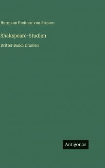 Shakspeare-Studien