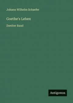 Goethe's Leben