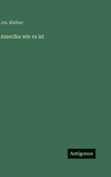 Amerika wie es ist