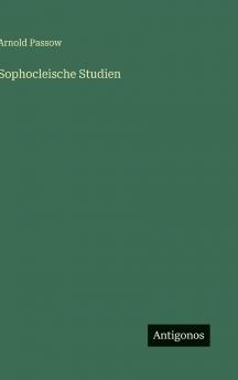 Sophocleische Studien