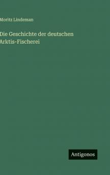 Die Geschichte der deutschen Arktis-Fischerei
