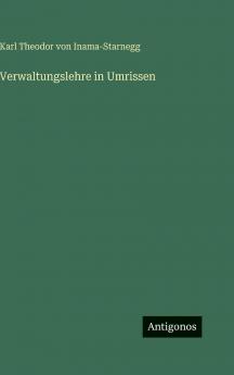 Verwaltungslehre in Umrissen