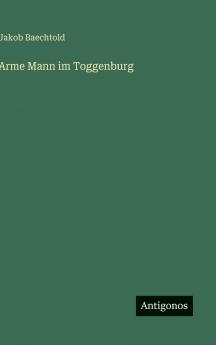 Arme Mann im Toggenburg