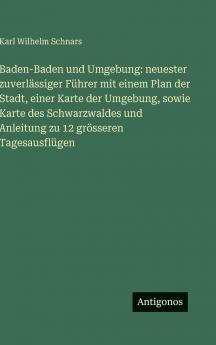 Baden-Baden und Umgebung