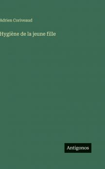 Hygiène de la jeune fille