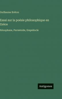 Essai sur la poésie philosophique en Grèce