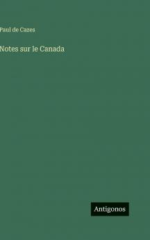Notes sur le Canada