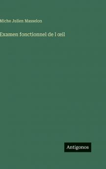 Examen fonctionnel de l œil