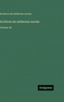 Archives de médecine navale