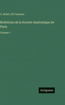 Bulletions de la Societe Anatomique de Paris