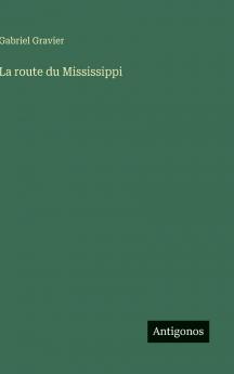 La route du Mississippi