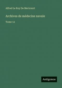 Archives de médecine navale