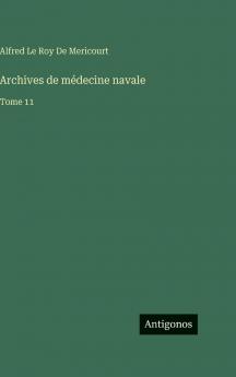 Archives de médecine navale