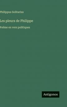Les pleurs de Philippe
