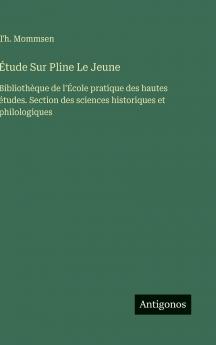 Étude Sur Pline Le Jeune
