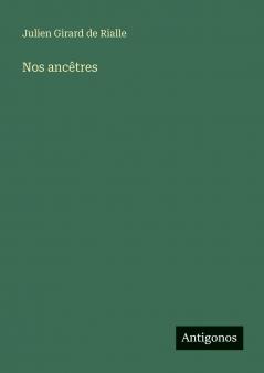 Nos ancêtres