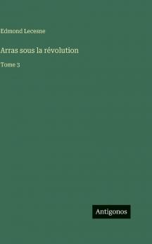 Arras sous la révolution