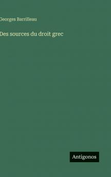 Des sources du droit grec