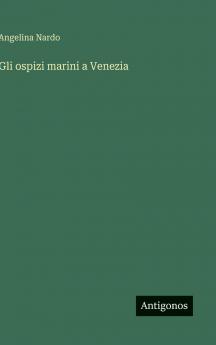 Gli ospizi marini a Venezia