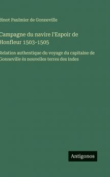 Campagne du navire l'Espoir de Honfleur 1503-1505