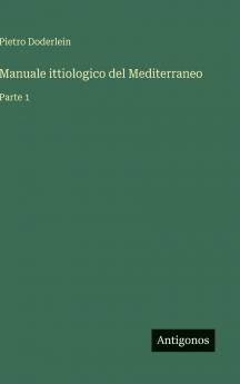 Manuale ittiologico del Mediterraneo