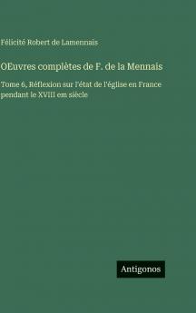 OEuvres complètes de F. de la Mennais