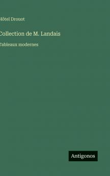 Collection de M. Landais
