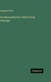 Die Mineralsäuren