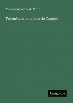 Tricentenario de Luiz de Camões