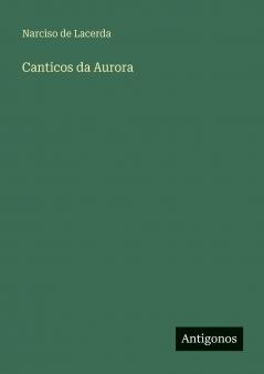 Canticos da Aurora