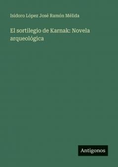 El sortilegio de Karnak