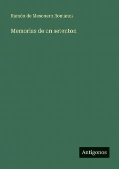 Memorias de un setenton