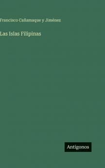 Las Islas Filipinas