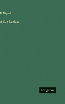 A Sua Realeza
