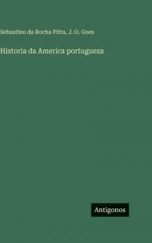 Historia da America portugueza