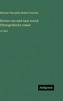 Borneo van zuid naar noord