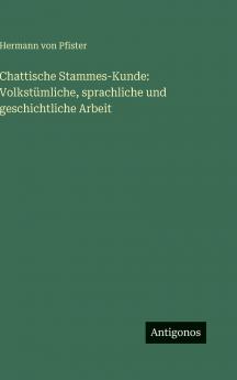 Chattische Stammes-Kunde