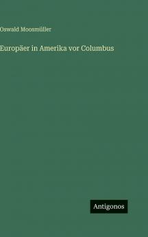 Europäer in Amerika vor Columbus