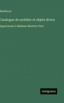Catalogue de mobilier et objets divers