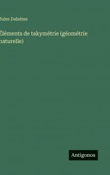 Éléments de takymétrie (géométrie naturelle)