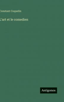 L'art et le comedien