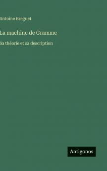 La machine de Gramme