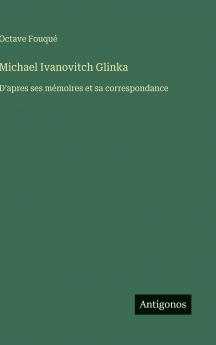 Michael Ivanovitch Glinka