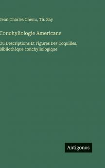 Conchyliologie Americane