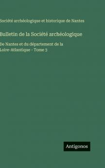 Bulletin de la Société archéologique