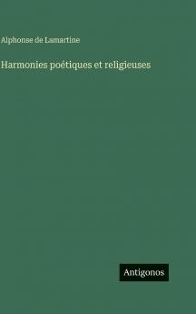 Harmonies poétiques et religieuses