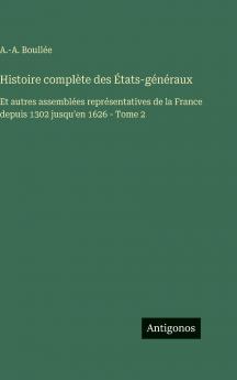 Histoire complète des États-généraux
